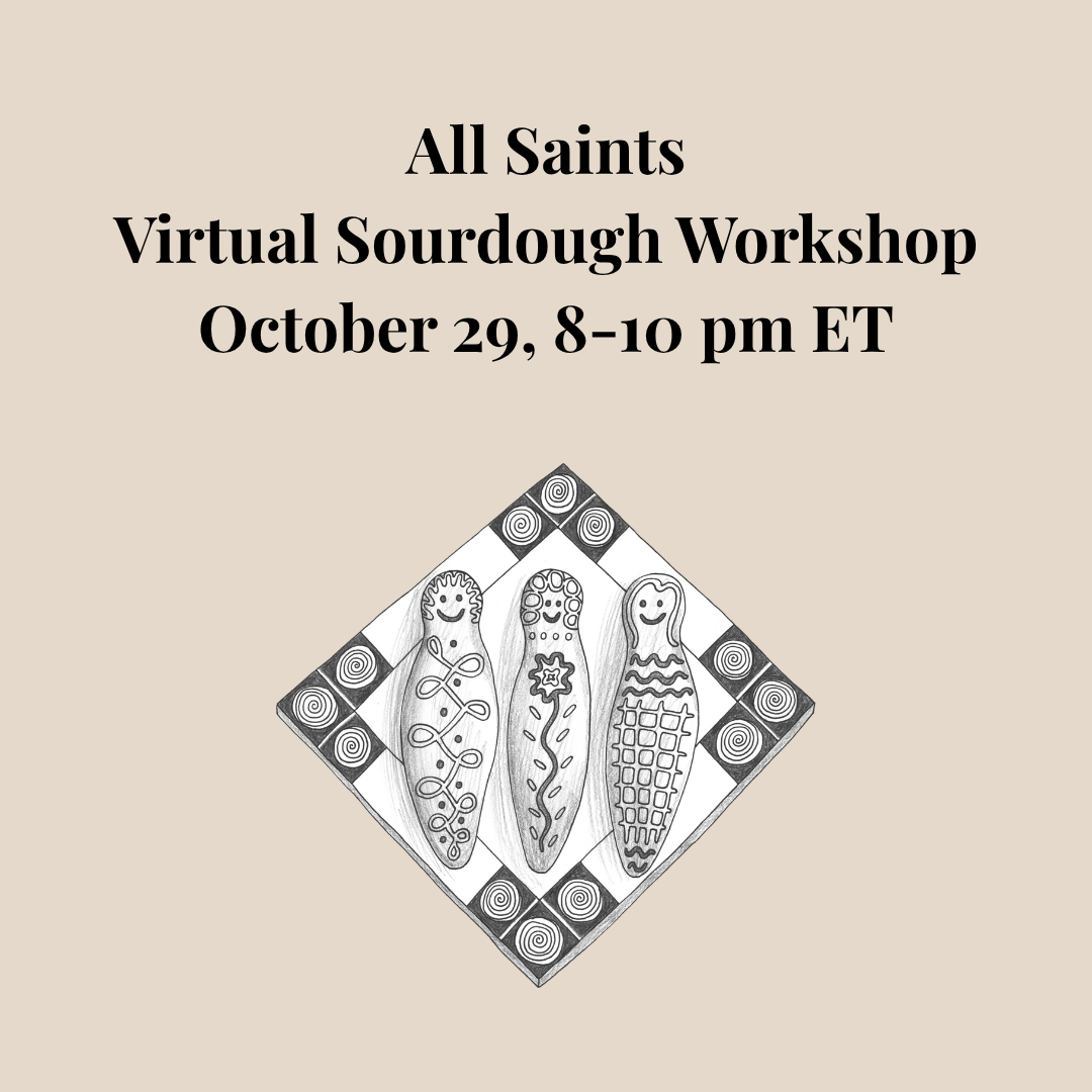 All Saints Sourdough Workshop