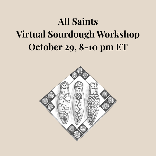 All Saints Sourdough Workshop